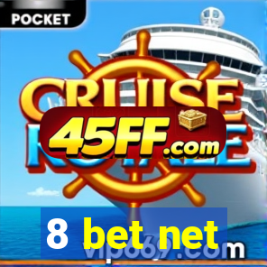 8 bet net